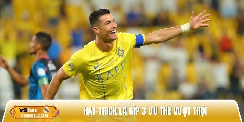 hat-trick là gì